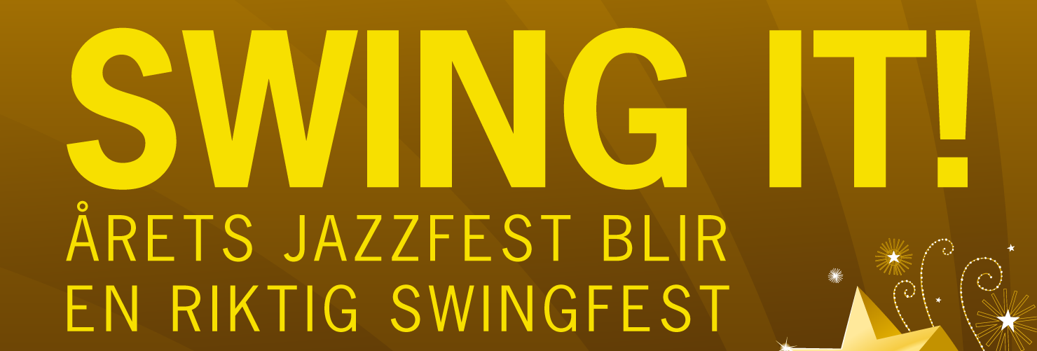 SWING IT Årets jazzfest